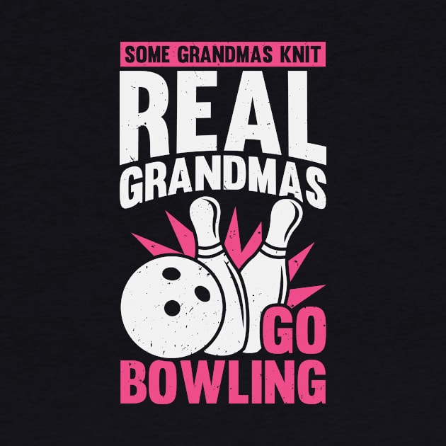 Bowling Player Grandma Bowler Grandmother Gift by Dolde08